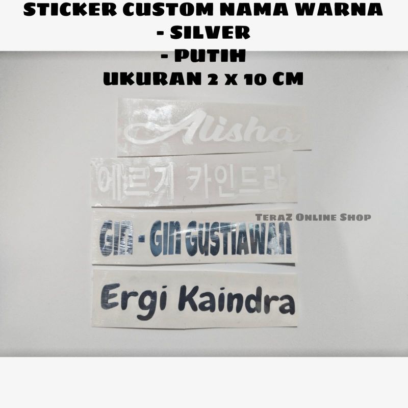 

STICKER CUSTOM NAMA WARNA PUTIH DAN SILVER ( 2 X 10 CM )