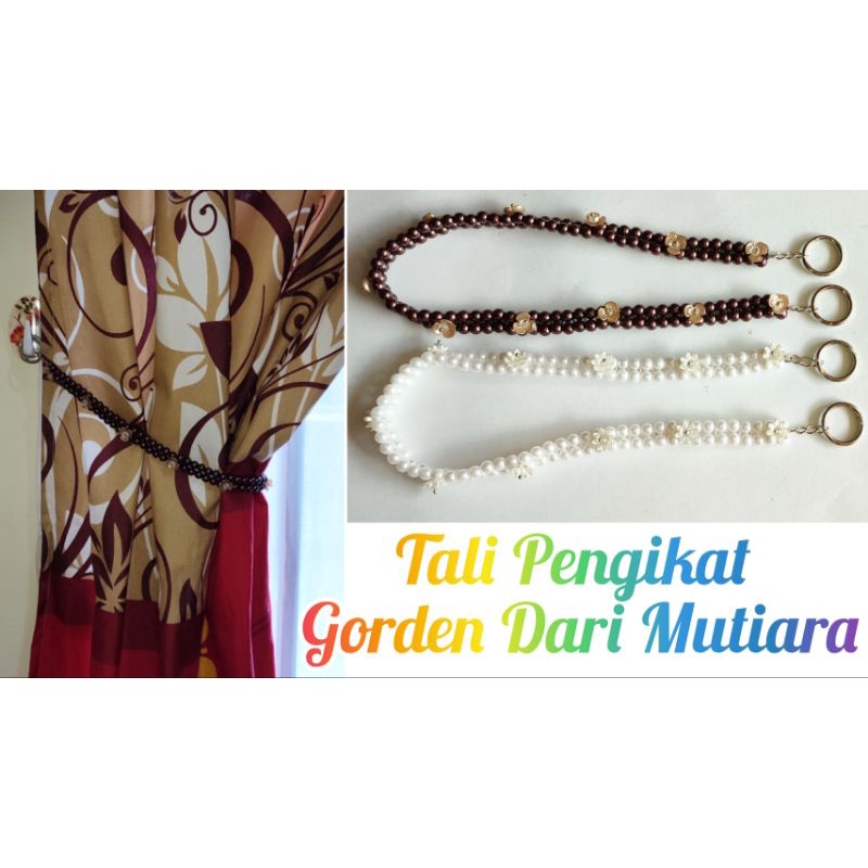 Tali gorden / tali gorden mutiara / tali gordeng / tali pengikat gorden unik / tali pengikat gordeng