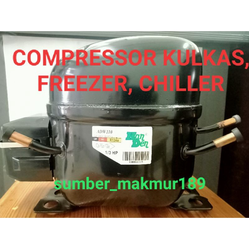 COMPRESSOR KULKAS FREEZER HANDEN 1/3 HP ADW 110