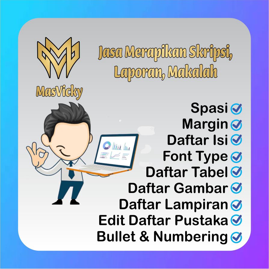 Jasa Merapikan Skripsi, Laporan, Makalah