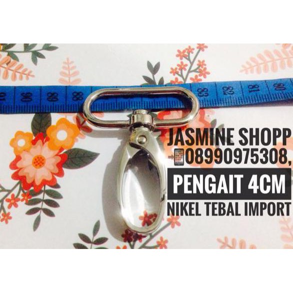 Pengait Tas 4 cm Nikel Import Tebal/Cantolan SALE
