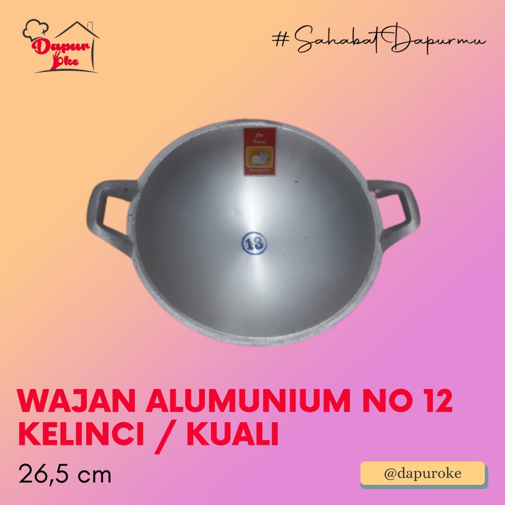 Wajan Alumunium No 12 Kelinci / Kuali