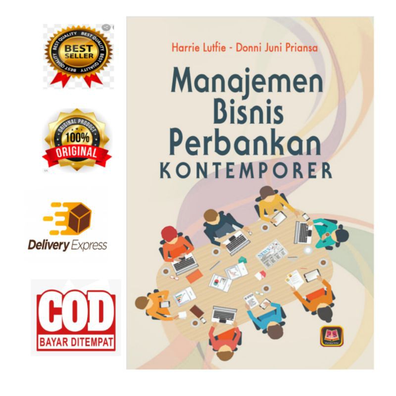 

Manajemen Bisnis Perbankan Kontemporer