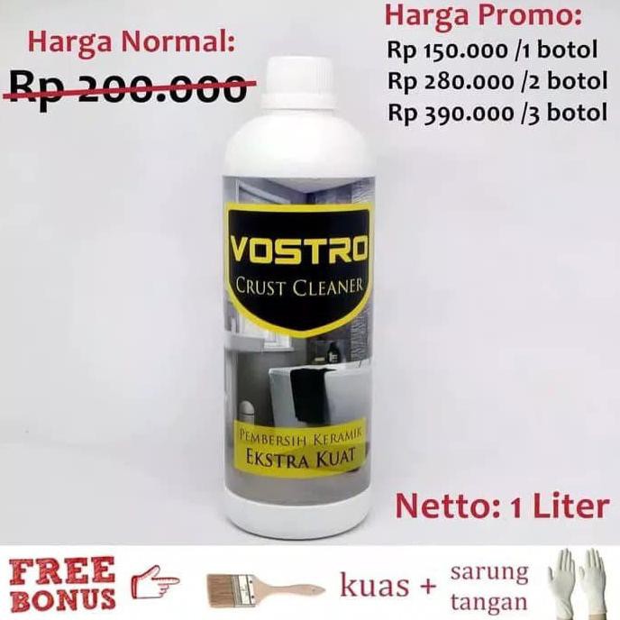 VOSTRO CRUST CLEANER PEMBERSIH KERAK KERAMIK TOILET LANTAI