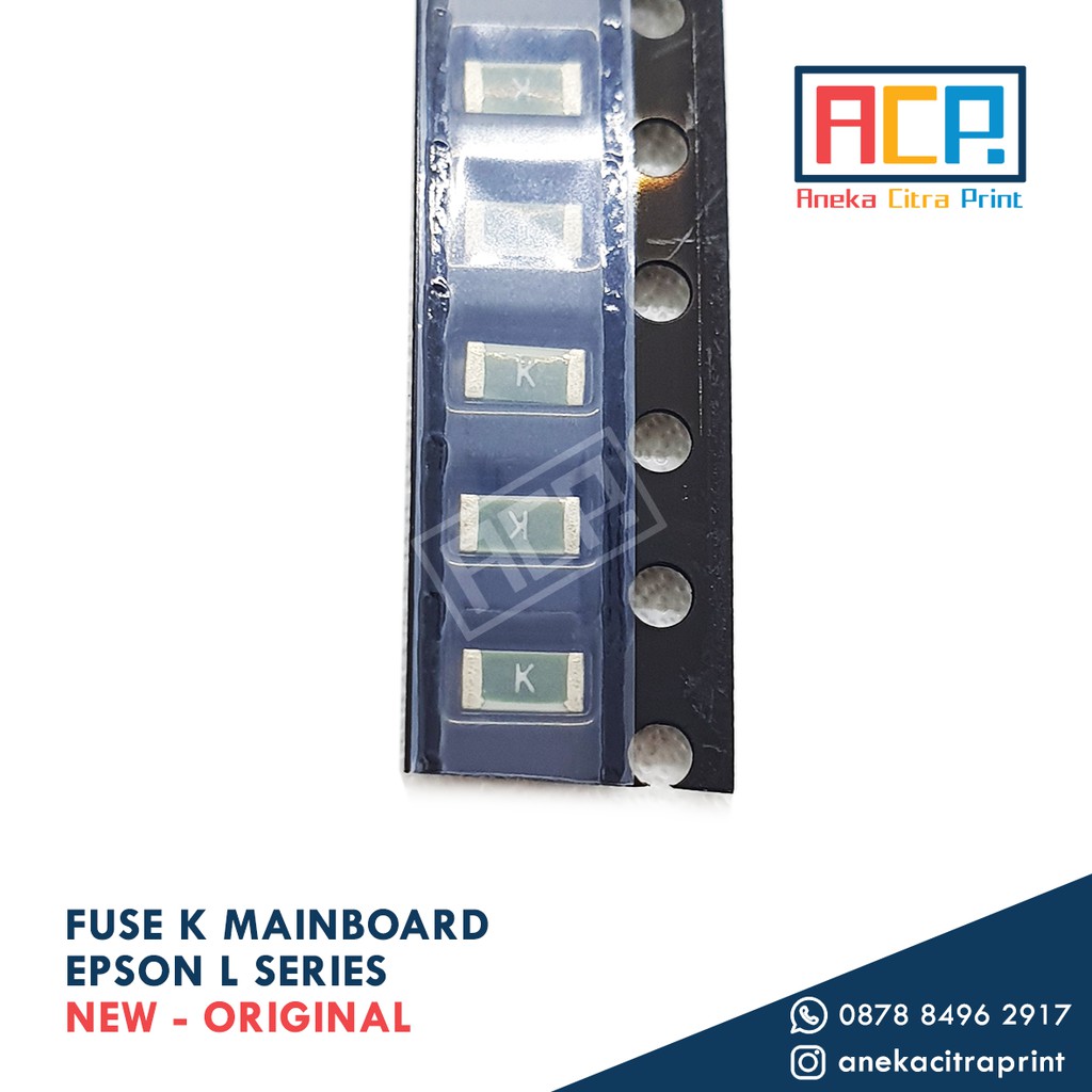 Fuse K Mainboard Epson L110 L120 L121 L210 L300 L310 L350 L360 L365 L405 L455 L550 L555 - 3mm