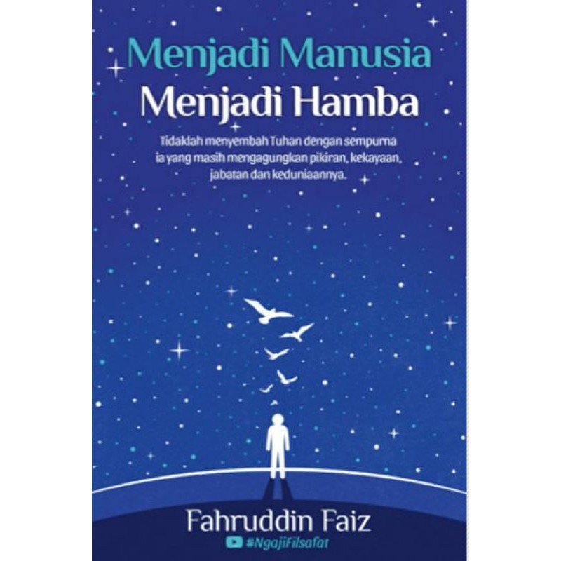 MENJADI MANUSIA MENJADI HAMBA
