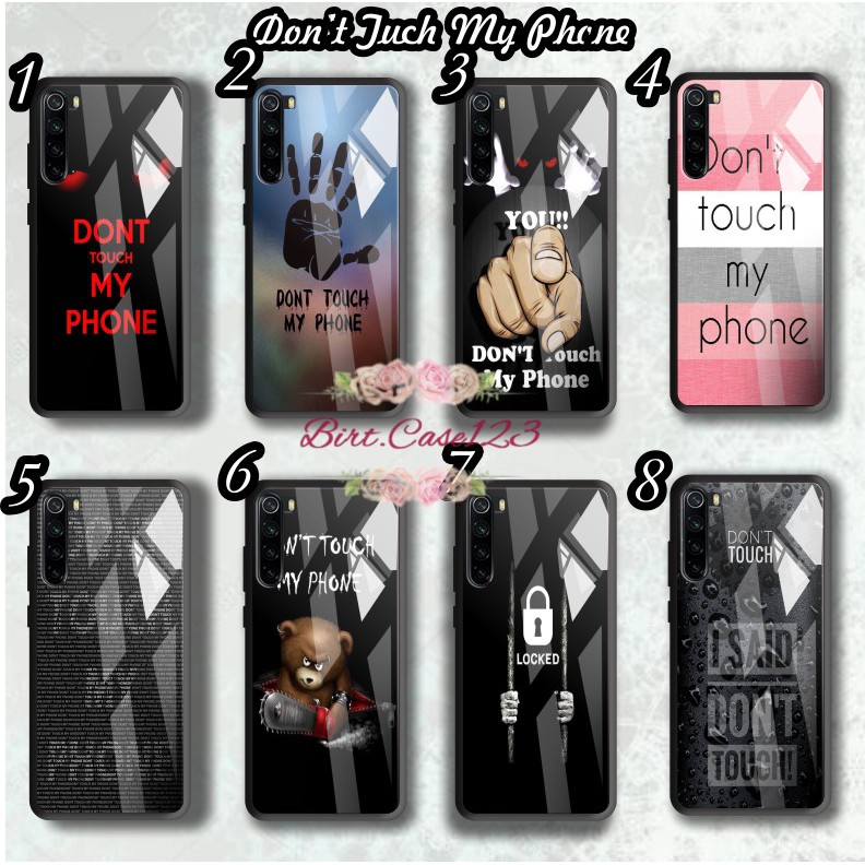 back case glass DONT TOUCH MY PHONE Realme C1 C2 C3 U1 2 3 5 5i 5s 6 X Xt C11 C15 C12 7 7i BC5018