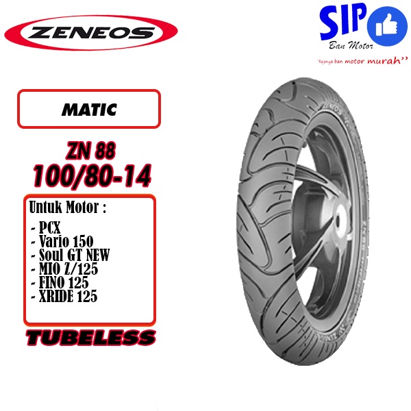 Ban motor matic Zeneos ZN88 100 80 14 tubeless beat vario PCX