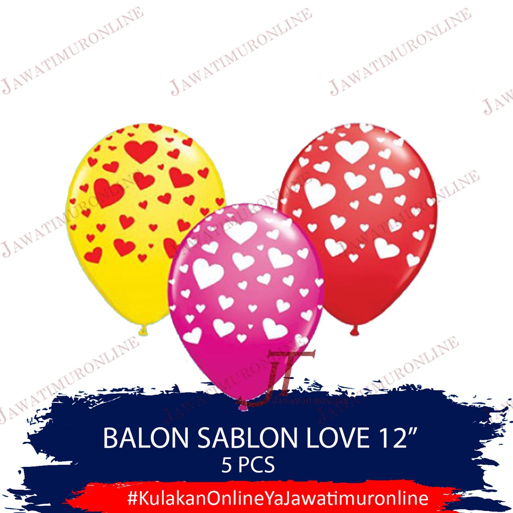 Balon Latex Sablon Hati 12 INCI (isi 5 Biji) Balon Love 12 INCI