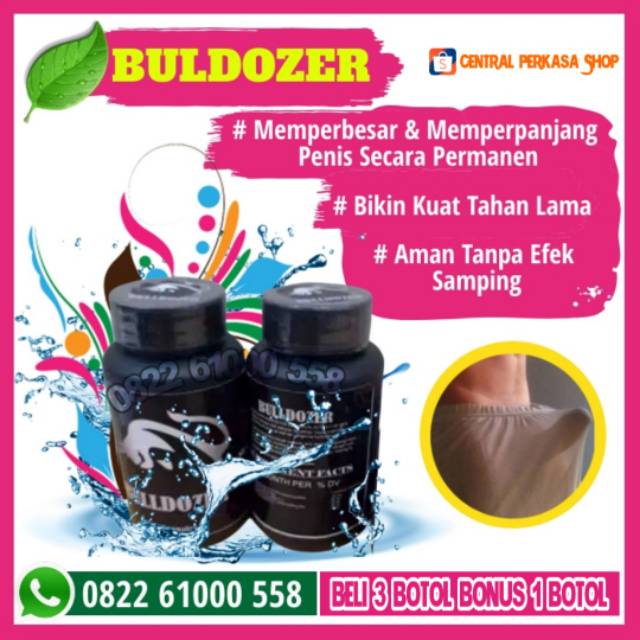Jual Obat Bulldozer Asli Original Pembesar Alat Kelamin Pria Ampuh Terlaris