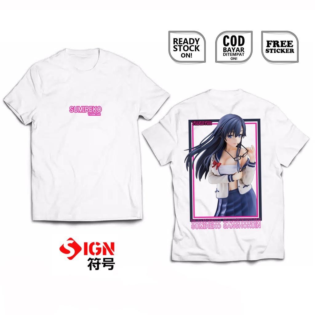 KAOS SUMIREKO SANSHOKUIN ORESUKI WAIFU ANIME AMNGA AMATSUYU KISARAGI YASUO HAZUKI SAKURA AKINO HINA HANETACHI OTAKU WIBU BAJU JEPANG JAPAN CULTURE COSPLAY  - SIGN CLOTH