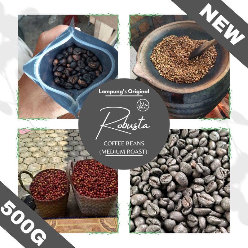 

Beans/Biji Kopi Robusta Asli Lampung (Medium Roast) 500g