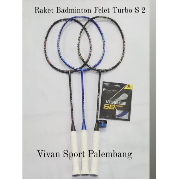 Raket Badminton Felet Turbo S-2 Bonus Senar Felet dan Grip Felet