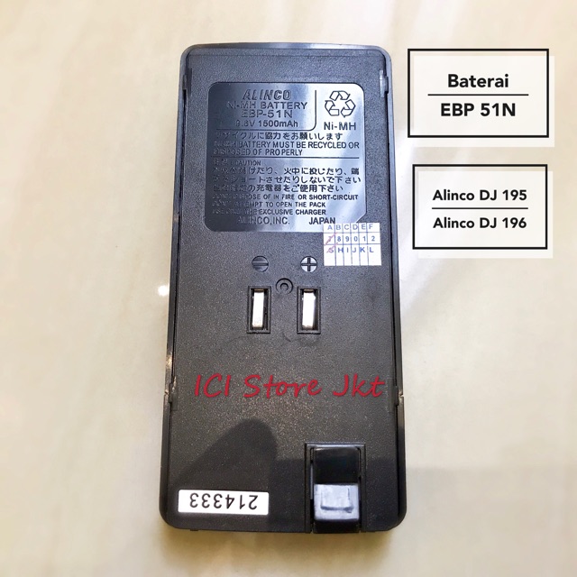 Baterai HT Alinco DJ 196 dan DJ 195 / Baterai Alinco EBP 51N