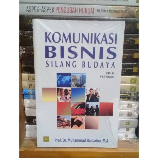

BUKU KOMUNIKASI BISNIS SILANG BUDAYA