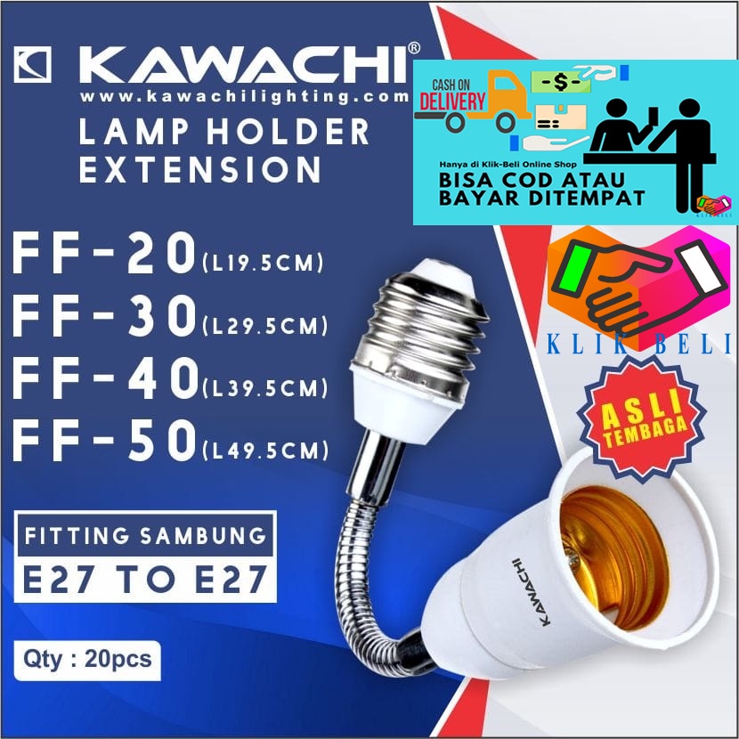 Fitting Extension Kawachi Fiting Sambungan E27 ke E27 Fitting Lamp Holder Elastis 20cm / 30cm / 40cm / 50cm