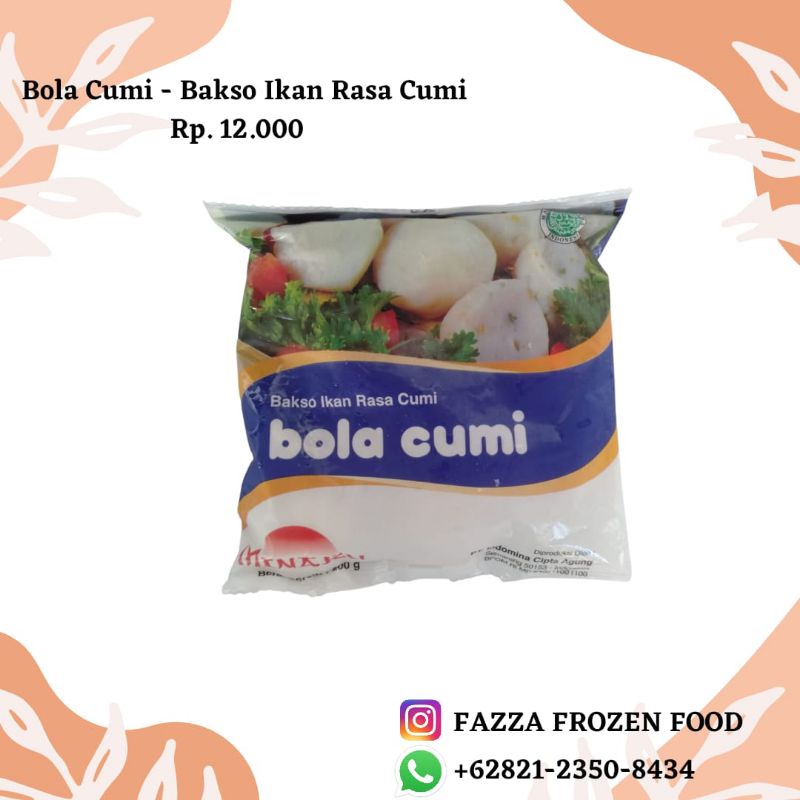 

Bola Cumi - Bakso Ikan Rasa Cumi