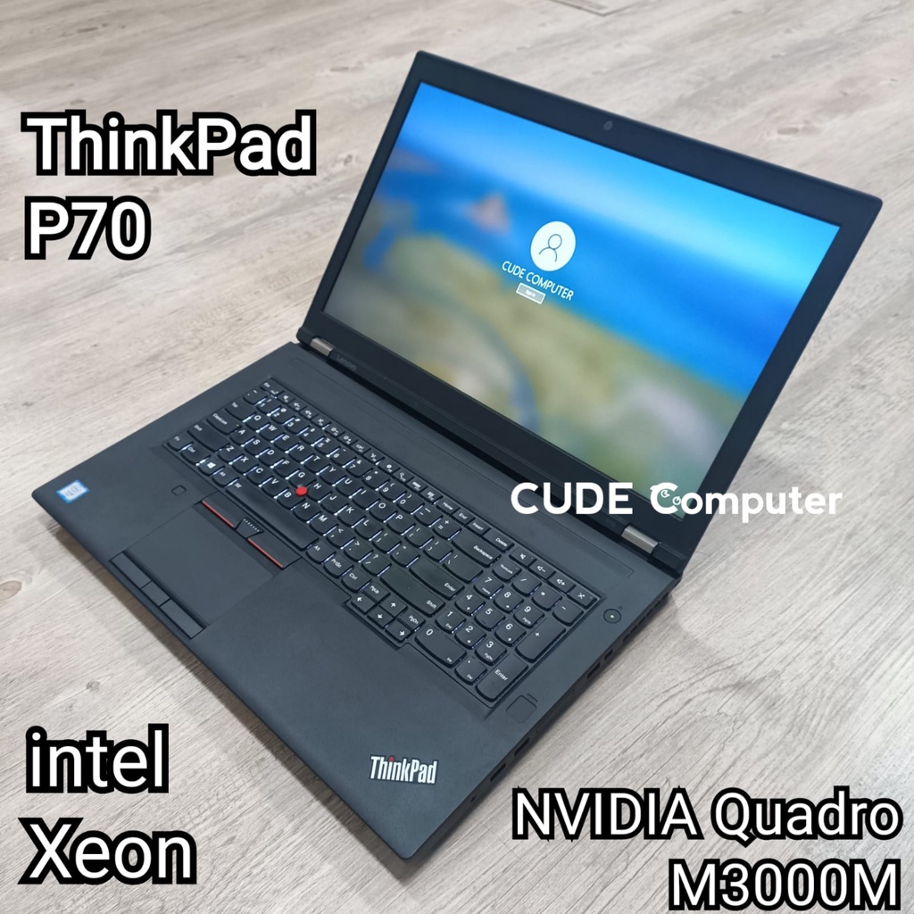 XEON E3/NVIDIA QUADRO 4GB/RAM 64GB/SSD/ lenovoThinkPad P70/Workstation