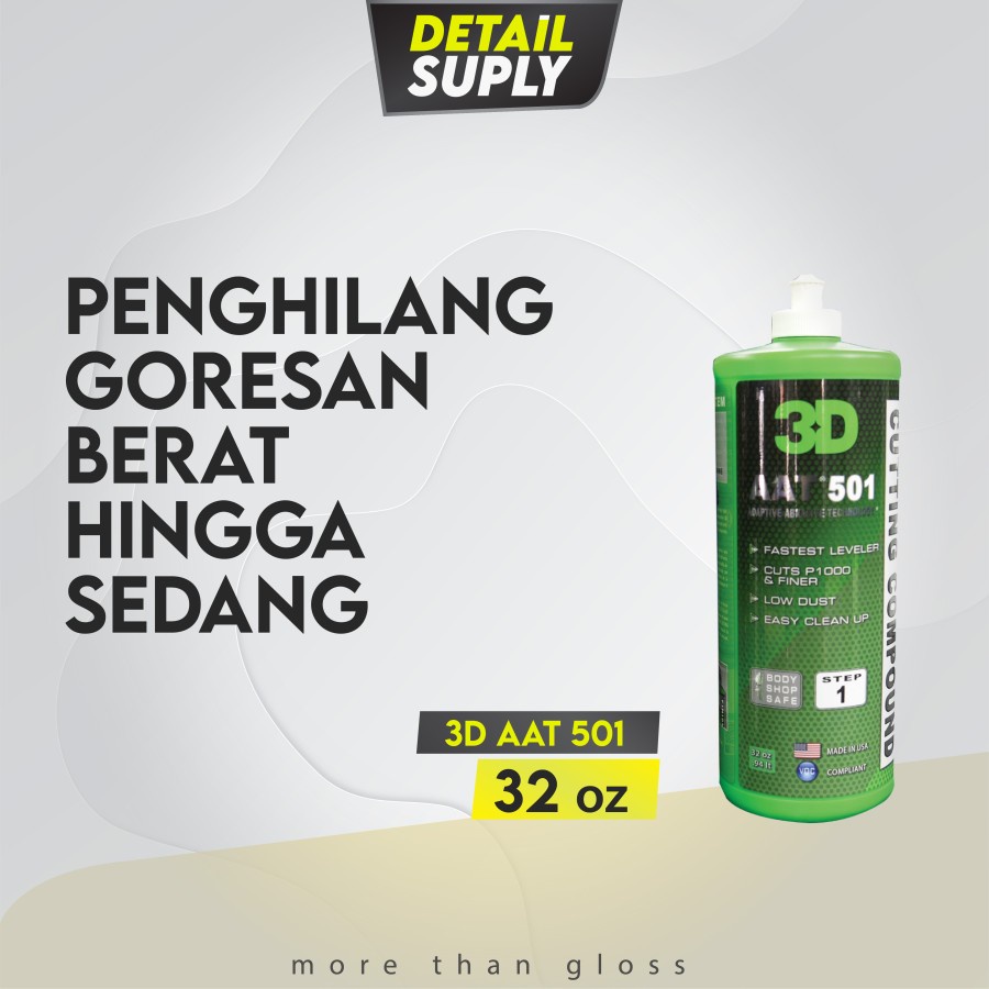 Heavy Cutting Compound - 3D AAT 501 - 32 oz