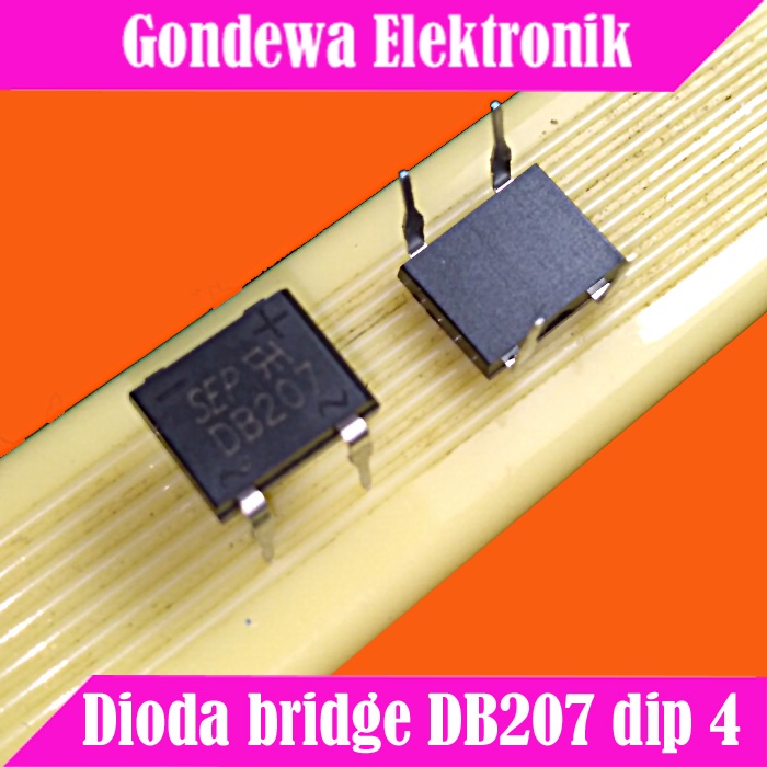 DB207 dioda bridge dip 4 pin