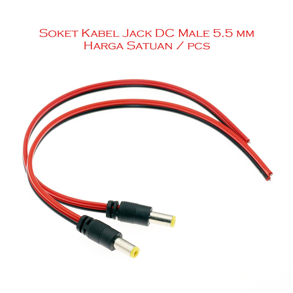 Soket Kabel Jack DC MALE 5.5 mm Kabel 25 cm Power Supply Trafo CCTV dan lain-lain