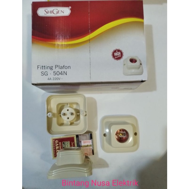 Shigen SG-504N Fiting Plavon Segi/ Fitting Plavon Segi/ Fiting Plafon Segi/ Fitting Plafon Segi/ Fiting Tempel Segi/ Fitting Tempel Segi/ Fiting Duduk Segi/ Fitting Duduk Segi/ Holder Lamp Segi