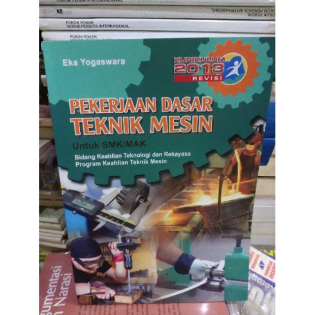 PEKERJAAN DASAR TEKNIK MESIN SMK/MAK