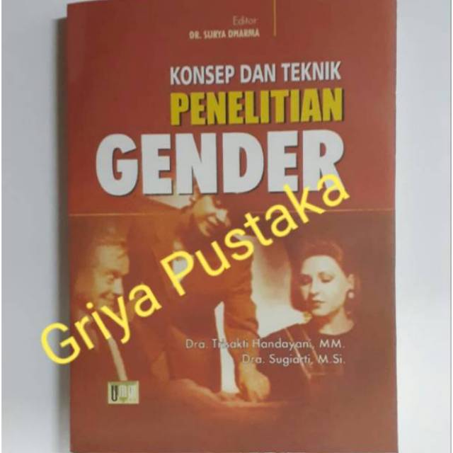 KONSEP DAN TEKNIK PENELITIAN GENDER