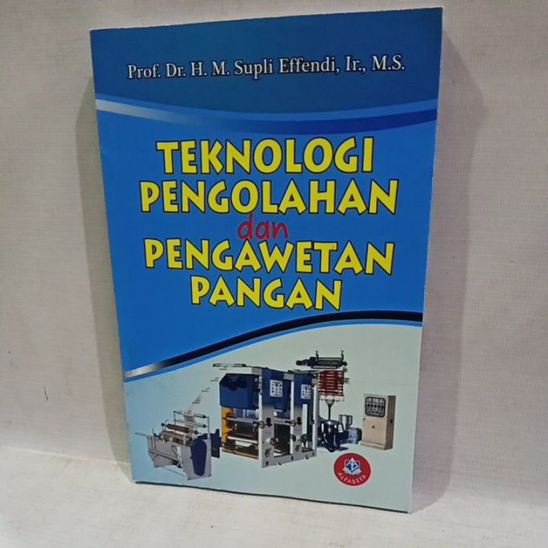 

buku teknologi pengolahan dan pengawetan pangan