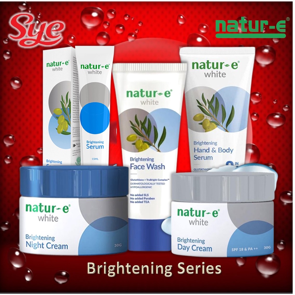 BPOM NATURE-E WHITE BRIGHTENING SERIES / PERAWATAN WAJAH NATUR E SKIN CARE / SYE