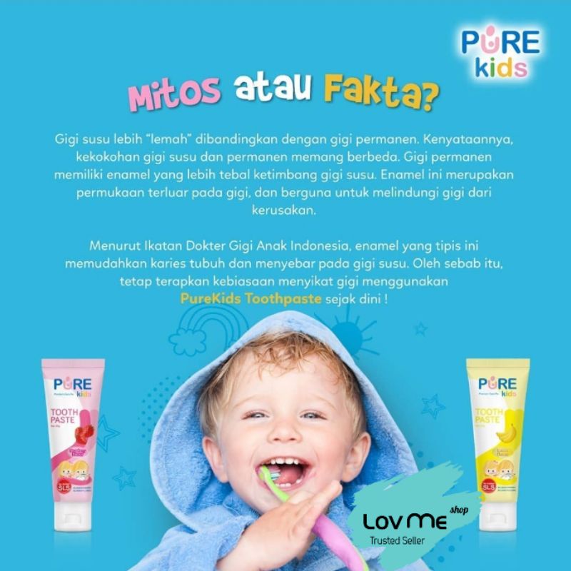 lov me❤ Pure Kids Pasta Gigi Bayi Anak Aman Tertelan Free Fluoride -Free SLS Paraben