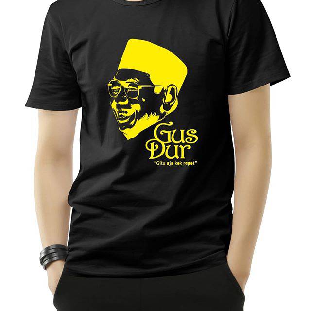 Kaos Gus Dur (gitu aja kok repot)