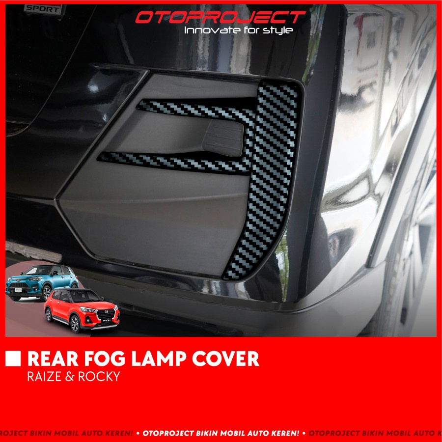 Cover Rear Fog Lamp Belakang Mobil Toyota Raize Daihatsu Rocky 2021