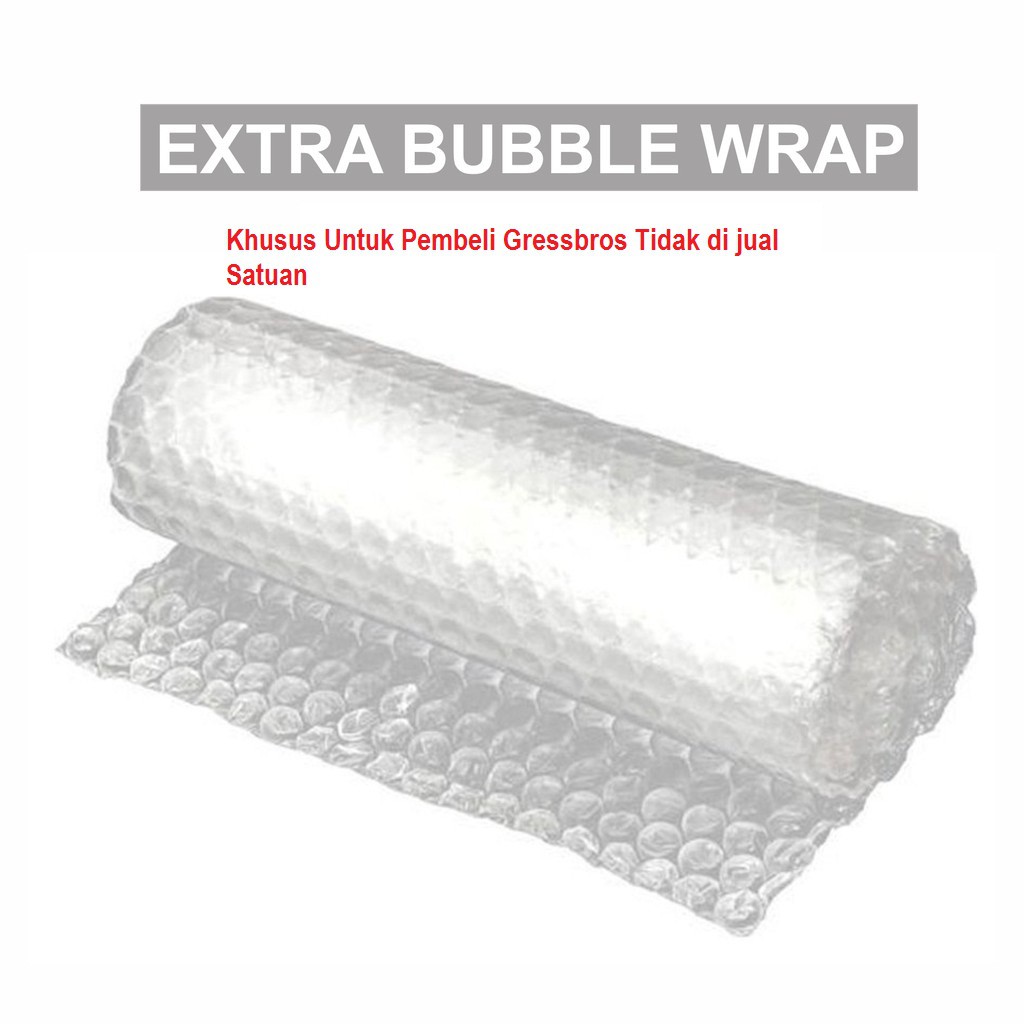 

Extra Bubble Wrap untuk Pembeli toko Gressbros Shopee