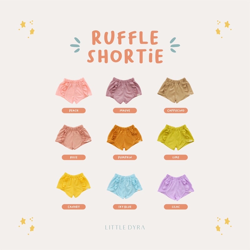 LITTLE DYRA Ruffle Short / Celana Pendek Anak 6bln-4tahun