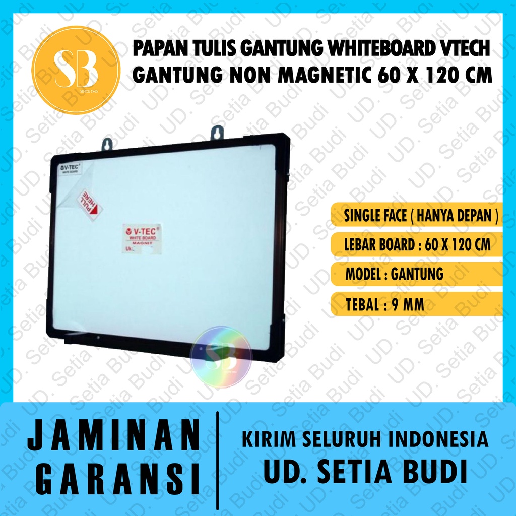 

Papan Tulis Gantung Whiteboard Vtech Gantung Non Magnetic 60 x 120 CM