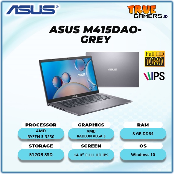 ASUS M415DAO VIPS352 RYZEN 3 3250 8GB 512SSD VEGA3 WIN10+OHS 14.0FHD IPS-GREY