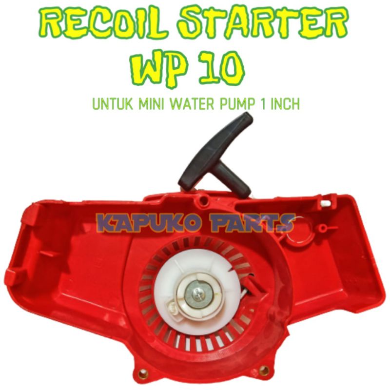 WP 10 RECOIL STARTER UNTUK MESIN POMPA AIR MINI 1 INCH 2TAK