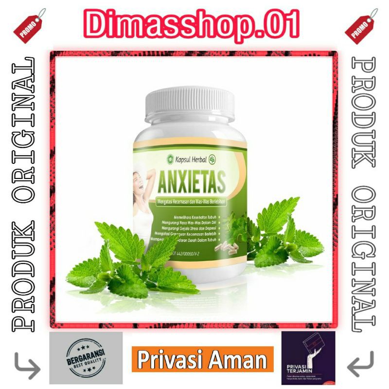 ANXIETAS ORIGINAL ANXIETAS 100% ASLI OBAT HERBAL ATASI ATASI STRES RINGAN DAN GANGGUAN KECEMASAN