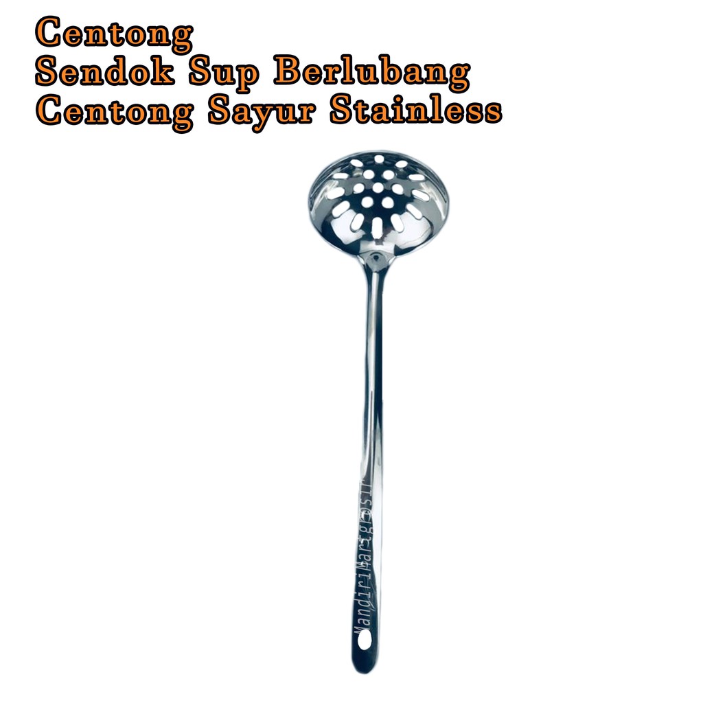 Sendok Sup Berlubang *Centong * Centong Sayur Stainless