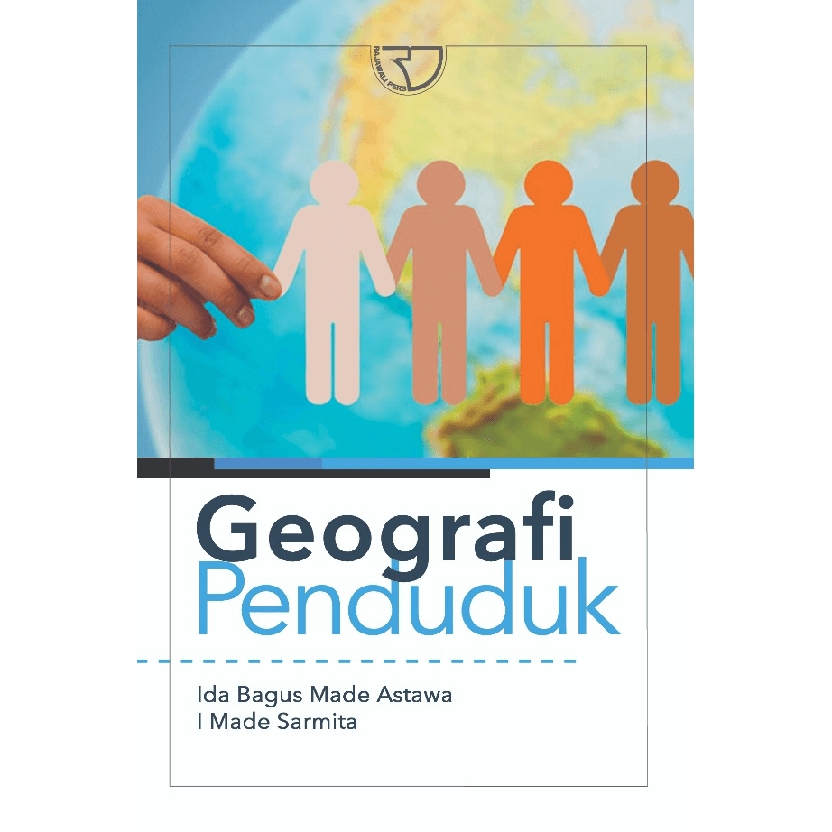 Geografi Penduduk - Ida Bagus Made Astawa - RJ