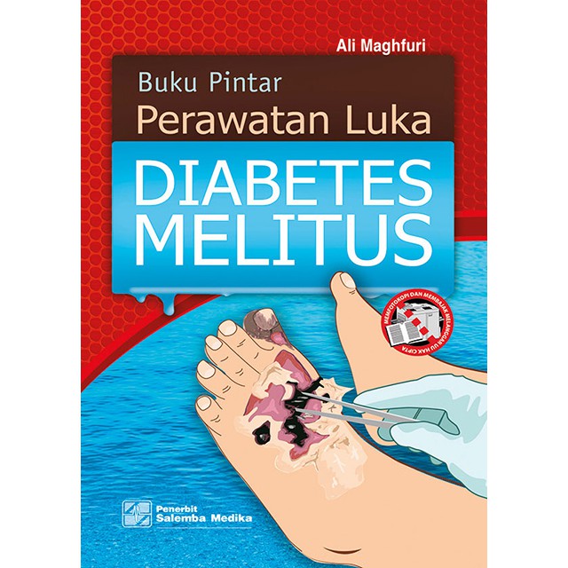 Buku Pintar Perawatan Luka Diabetes Melitus