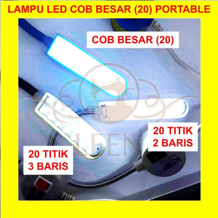 Lampu Portable LED Putih 20 titik (MAGNETIK) GRADE A Mesin Jahit LEEN - 20titik 2 baris