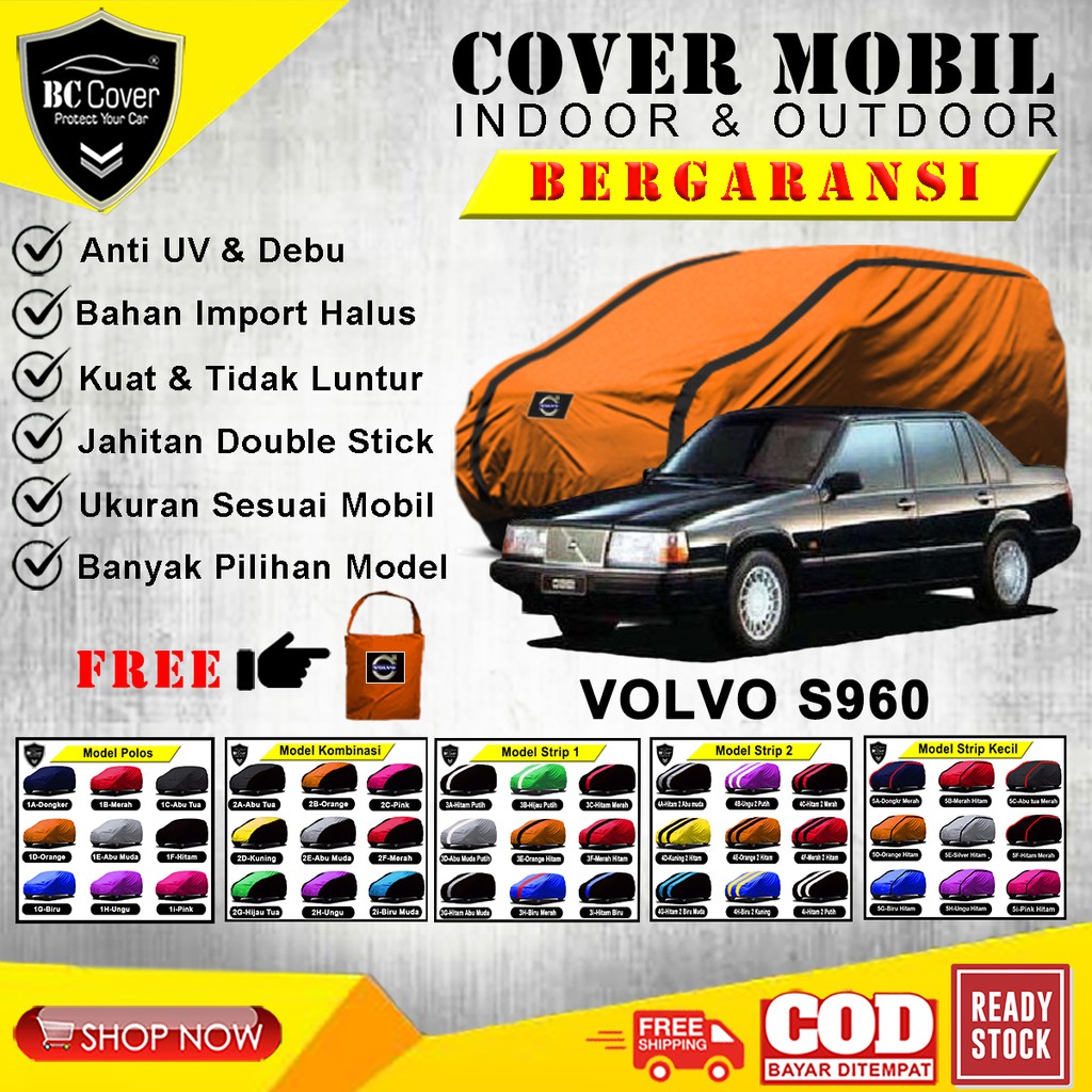 Body Cover Mobil VOLVO 960 / Sarung Volvo 960 / Selimut Tutup Pelindung Jas Mantol Kerudung Mantel Mobil Sedan Volvo 960 Outdoor