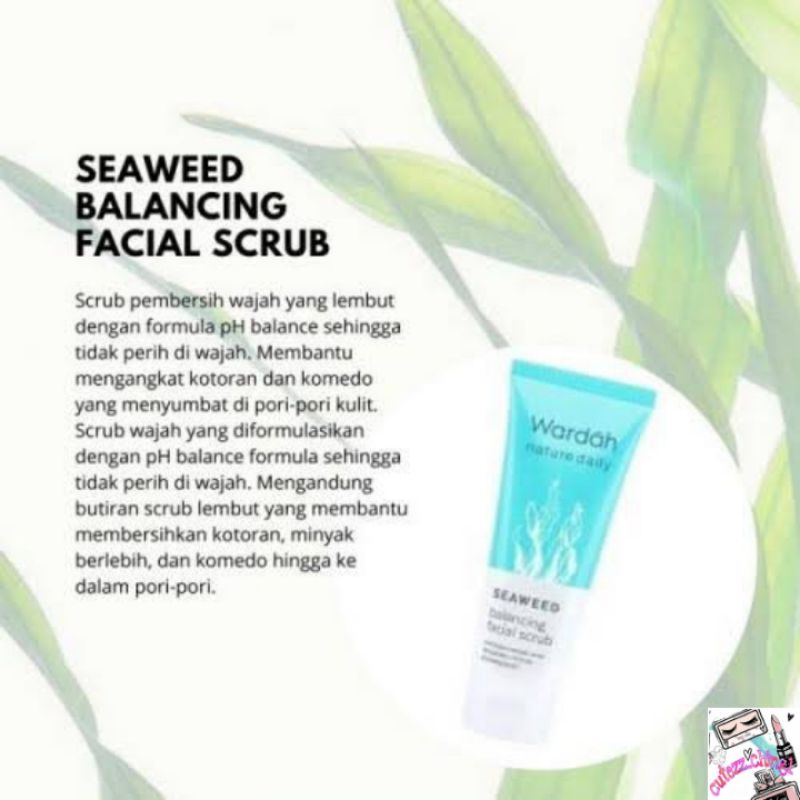 ☃️Cutezz_ching1☃️Wardah Nature Daily Seaweed Balancing Facial Scrub 60ml