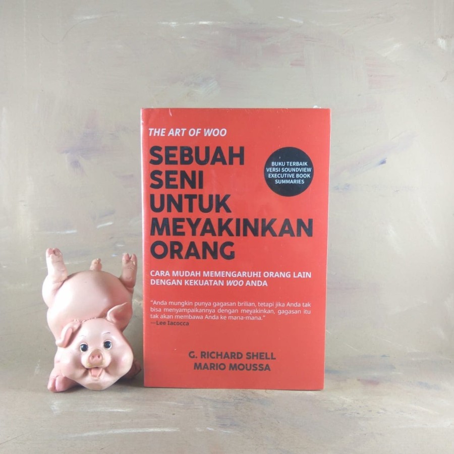 The Art of Woo Sebuah Seni untuk Meyakinkan Orang