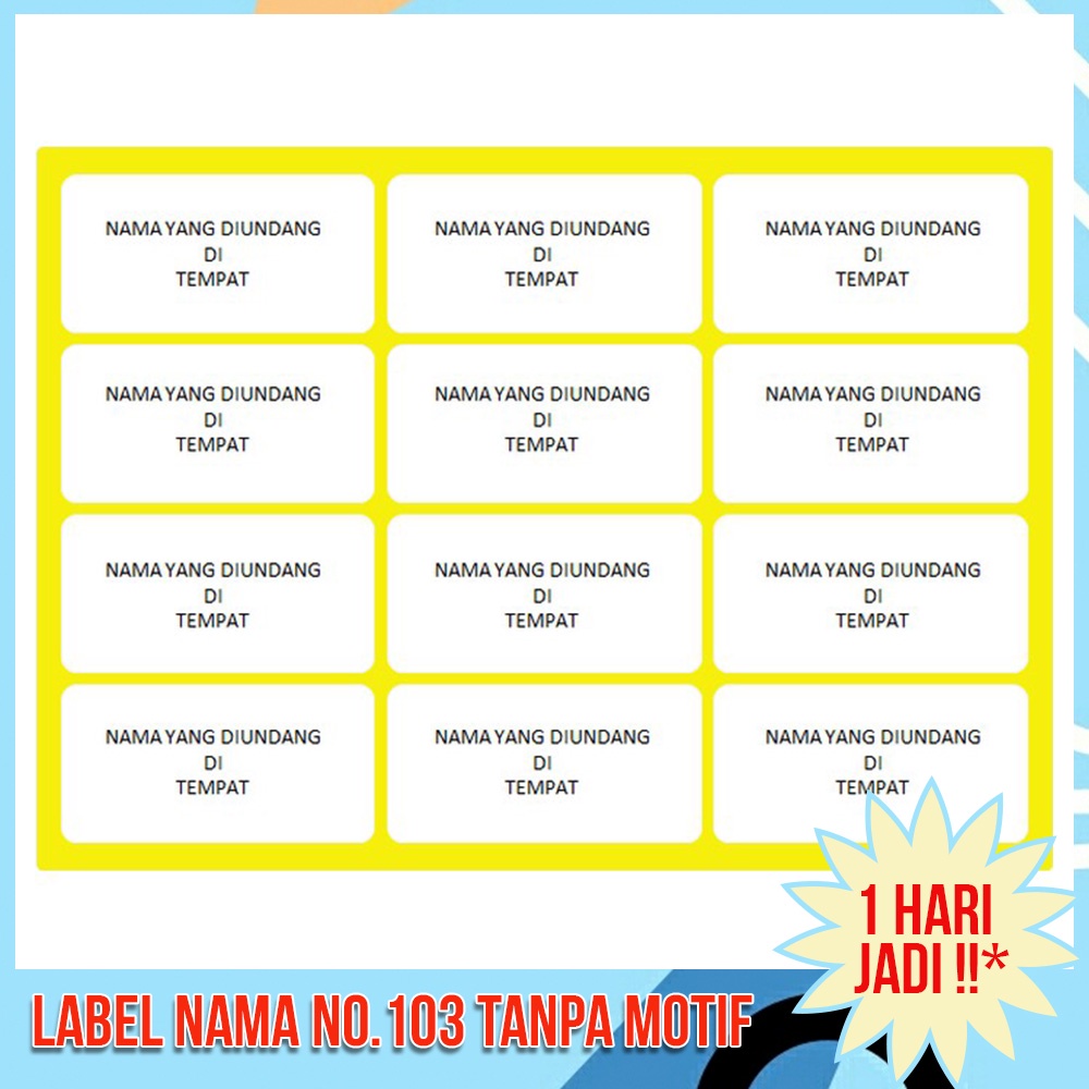 

Cetak / Print Sticker Label Nama Undangan / Label 103 Isi 120Pcs