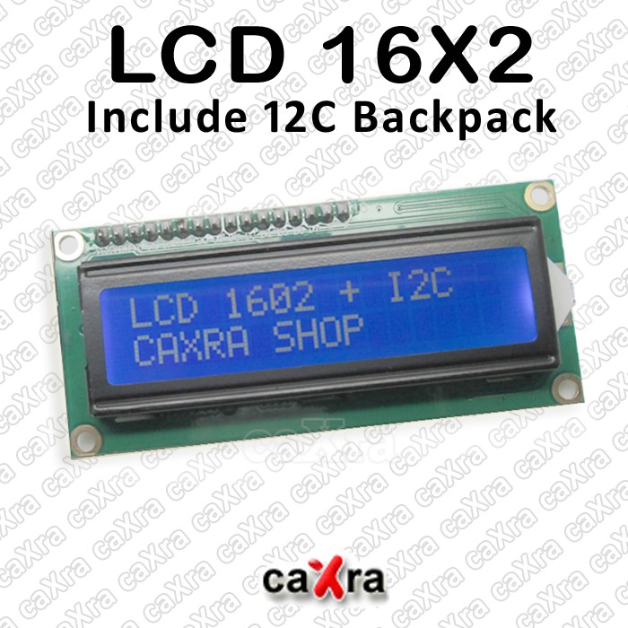 LCD karakter 16x2 dengan I2C backpack 16 x 2 / LCD / I2C