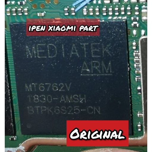 IC CPU MT6762V Redmi 6A Original New Tested Xiaomi MT6762 6762