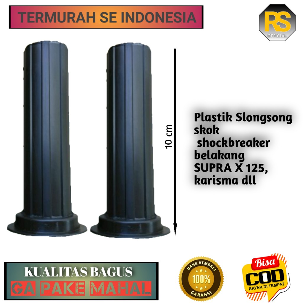 Plastik Slongsong selongsong skok sekok shockbreaker belakang SUPRA X 125 KARBU